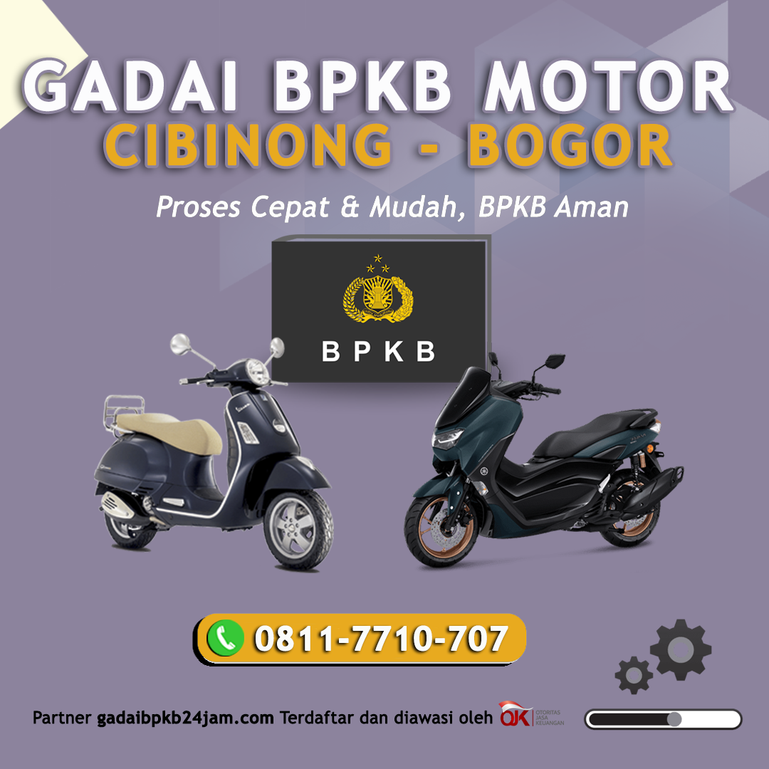 Gadai BPKB Motor 1 Jam Cair di Cibinong