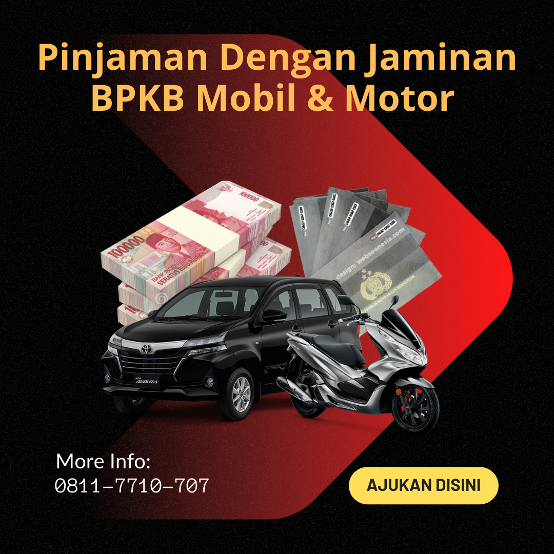 Pinjaman BPKB Mobil & Motor Cikampek