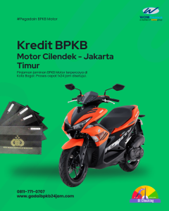 Gadai BPKB Motor di Cilendek Timur