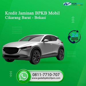 Kredit Jaminan BPKB Mobil di Cikarang Barat