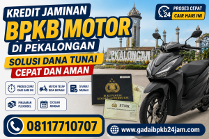 Kredit Jaminan BPKB Motor di Pekalongan

