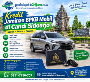 Kredit Jaminan BPKB Mobil di Candi Sidoarjo