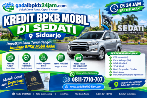 Kredit BPKB Mobil di Sedati Sidoarjo – gadaibpkb24jam.com